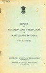 Report on Location and Utilisation of Wastelands in India : Mysore Part 4 1st Edition