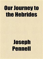 Our Journey to the Hebrides,1155096754,9781155096759