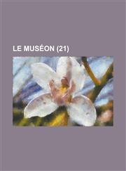 Le Museon (21 ),1153473240,9781153473248