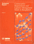 Contraceptive Requirements and Logistics Management Needs in Bangladesh,0897142470,9780897142472