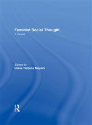 Feminist Social Thought A Reader,0415915368,9780415915366