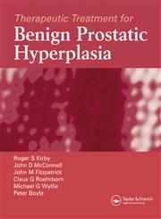 Therapeutic Treatment for Benign Prostatic Hyperplasia 1st Edition,1841846015,9781841846019