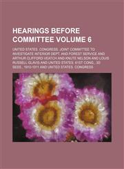 Hearings before committee Volume 6,1236448227,9781236448224