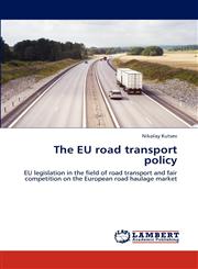 The Eu Road Transport Policy,3848447681,9783848447688