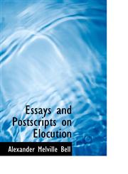 Essays and Postscripts on Elocution,1110117132,9781110117130