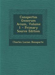 Conspectus Generum Avium, Volume 1 - Primary Source Edition,1294718843,9781294718840
