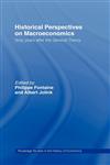 Historical Perspectives on Macroeconomics Sixty Years After the General Theory,0415162416,9780415162418