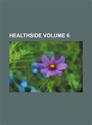 Healthside Volume 6,1130870952,9781130870954
