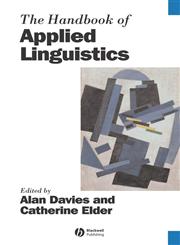 The Handbook of Applied Linguistics,1405138092,9781405138093