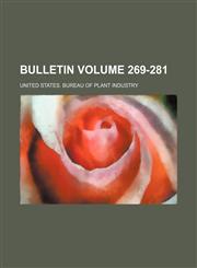 Bulletin Volume 269-281,1231435380,9781231435380