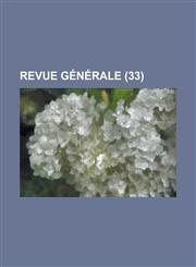 Revue Generale (33),1153572575,9781153572576