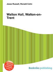 Walton Hall, Walton-On-Trent,5512003291,9785512003299