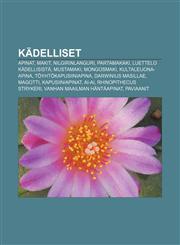 Kädelliset Apinat, Makit, Nilgirinlanguri, Partamakaki, Luettelo kädellisistä, Mustamaki, Mongosmaki, Kultaleijona-apina, Töyhtökapusiiniapina,1231922621,9781231922620