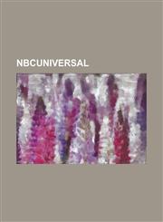 Nbcuniversal 13th Street (Australia), Alli Sports, Bravo (U.S. TV Channel), Chiller (TV Channel), Cloo, CNBC Asia, CNBC Europe, Com,1230823670,9781230823676