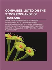 Companies listed on the Stock Exchange of Thailand List of companies by revenue, Thai Airways International, BTS Skytrain,1156703786,9781156703786