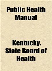 Public Health Manual,1151804576,9781151804570