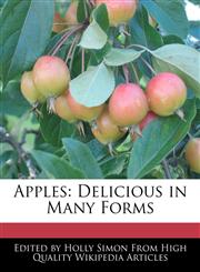 Apples Delicious in Many Forms,1241587124,9781241587123