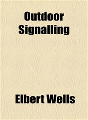 Outdoor Signalling,1151443786,9781151443786