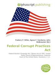 Federal Corrupt Practices Act,6134265608,9786134265607
