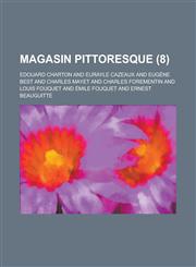 Magasin Pittoresque (8 ),1234877090,9781234877095