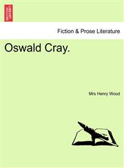 Oswald Cray.,1241564019,9781241564018