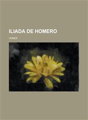Iliada de Homero,1234619334,9781234619336