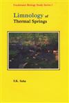 Limnology of Thermal Springs 1st Edition,818537516X,9788185375168