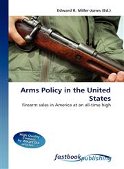 Arms Policy in the United States,6130112157,9786130112158