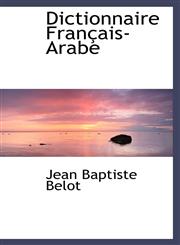 Dictionnaire Fran Ais-Arabe,1115849298,9781115849296