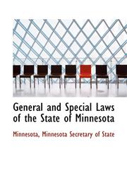 General and Special Laws of the State of Minnesota,1103854550,9781103854554