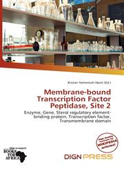 Membrane-bound Transcription Factor Peptidase, Site 2,6200125015,9786200125019