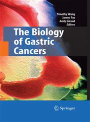 The Biology of Gastric Cancers,0387691812,9780387691817