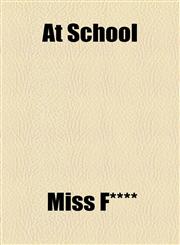 At School,1154618005,9781154618006