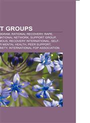 Support groups Twelve-step program, Rational Recovery, Rape, Abuse & Incest National Network, Support group, Debtors Anonymous,1156629950,9781156629956