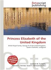 Princess Elizabeth of the United Kingdom,6133490993,9786133490994