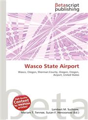 Wasco State Airport,6134726710,9786134726719