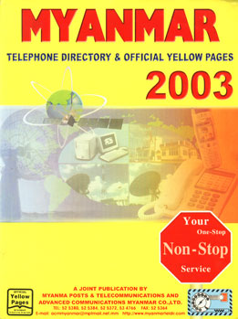 Myanmar Telephone Directory and Official Yellow Pages, 2003