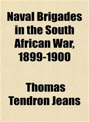 Naval Brigades in the South African War, 1899-1900,1150275545,9781150275548