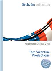 Tom Valentine Productions,5512218131,9785512218136