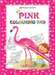 My Pink Colouring Pad,9380025025,9789380025025