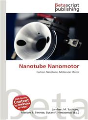 Nanotube Nanomotor,6134812722,9786134812726