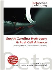 South Carolina Hydrogen & Fuel Cell Alliance,613500431X,9786135004311
