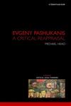 Evgeny Pashukanis: A Critical Reappraisal (Nomikoi Critical Legal Thinkers),1904385753,9781904385752