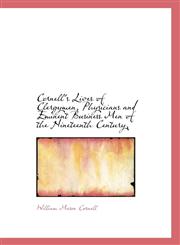 Cornell's Lives of Clergymen, Physicians and Eminent Business Men of the Nineteenth Century,,1117715205,9781117715209