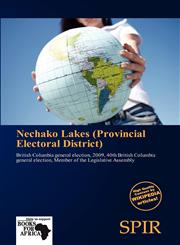 Nechako Lakes (Provincial Electoral District),6139260469,9786139260461