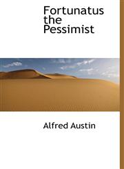 Fortunatus the Pessimist,1115623591,9781115623599