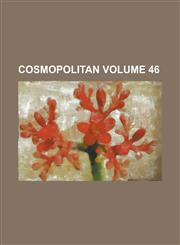Cosmopolitan Volume 46,1236877853,9781236877857