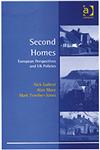 Second Homes European Perspectives and UK Policies,0754642399,9780754642398
