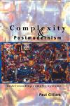 Complexity and Postmodernism Understanding Complex Systems,0415152879,9780415152877