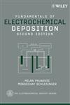 Fundamentals of Electrochemical Deposition 2nd Edition,0471712213,9780471712213